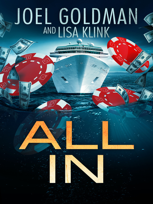 Title details for All In by Joel Goldman - Available